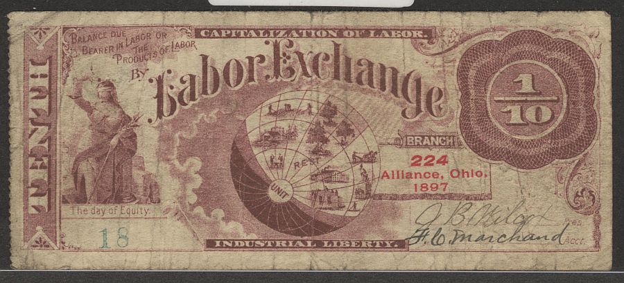 Alliance, Ohio 1897 Labor Exchange Note, Branch No. 224, 1/10 Unit, Fine, S.N.18
